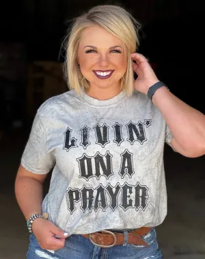 Livin’ on a prayer