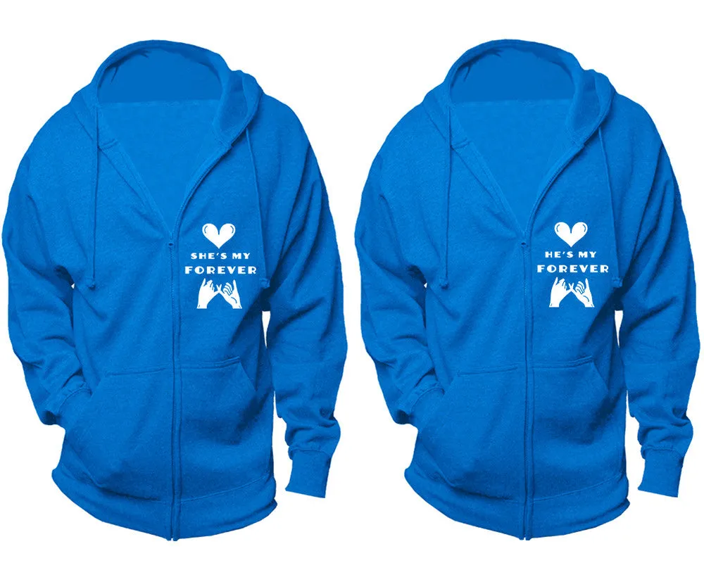 She's My Forever & He's My Forever Couple Matching Zipper Hoodies – Unisex, Sold Separately in All Sizes, Stylish and Comfortable