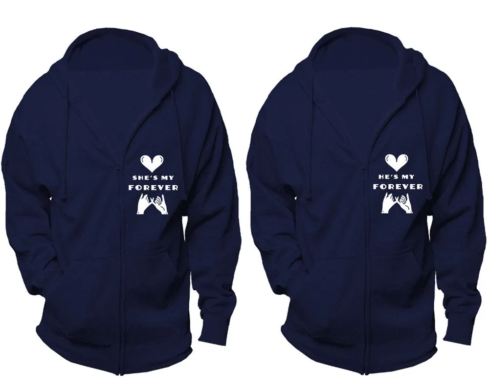 She's My Forever & He's My Forever Couple Matching Zipper Hoodies – Unisex, Sold Separately in All Sizes, Stylish and Comfortable
